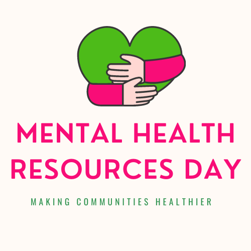 Mental Health Resources Day